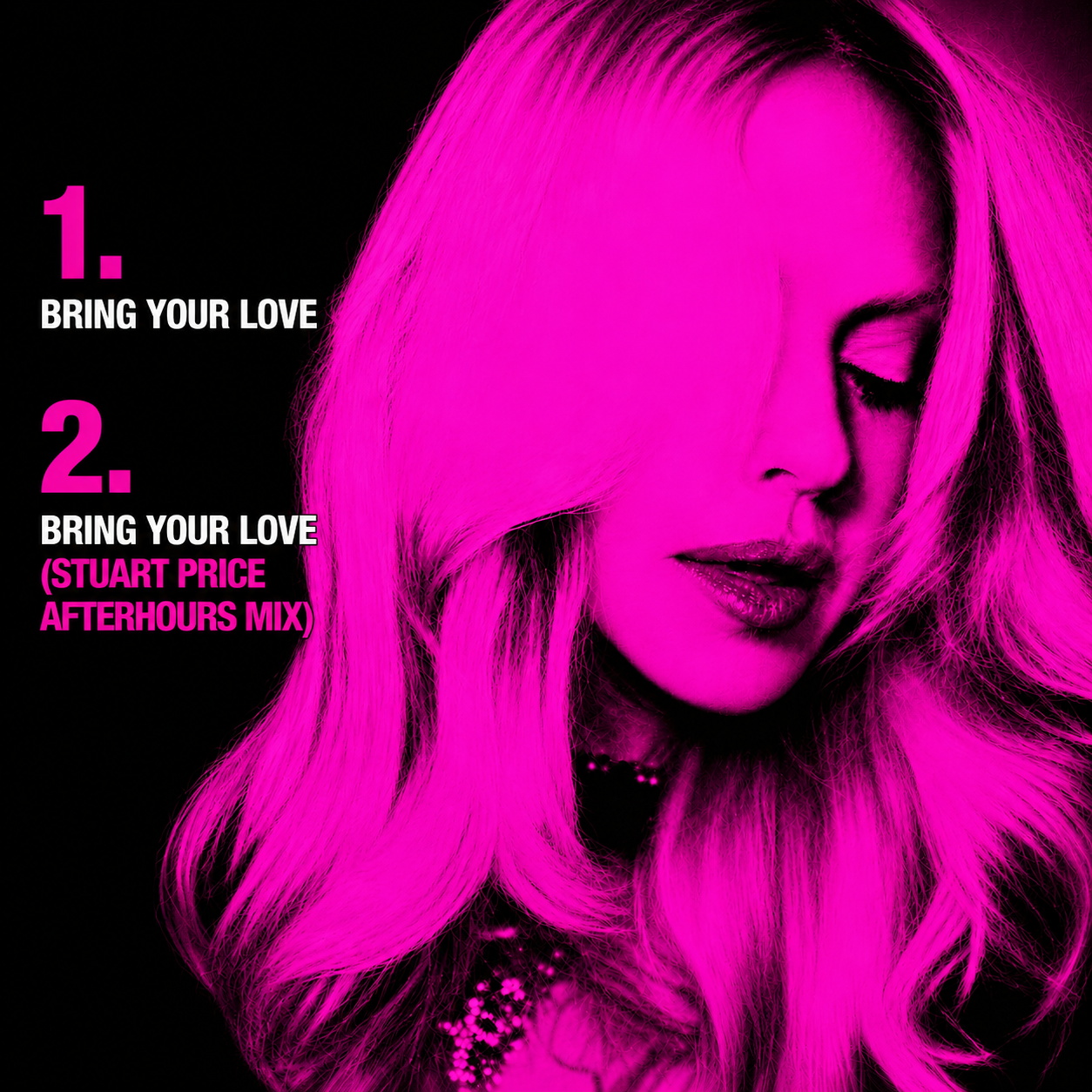 Madonna - Bring Your Love (Stuart Price AFTERHOURS Mix CD)