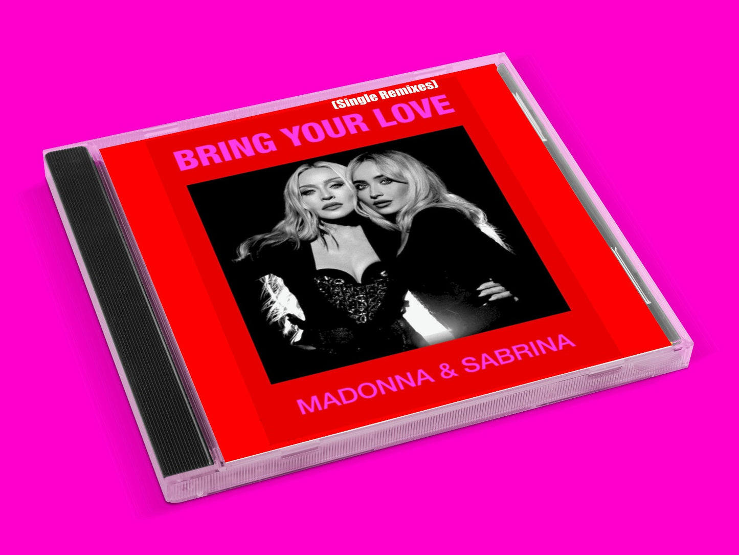 Madonna & Sabrina - Bring Your Love (Single Plus Remixes CD)